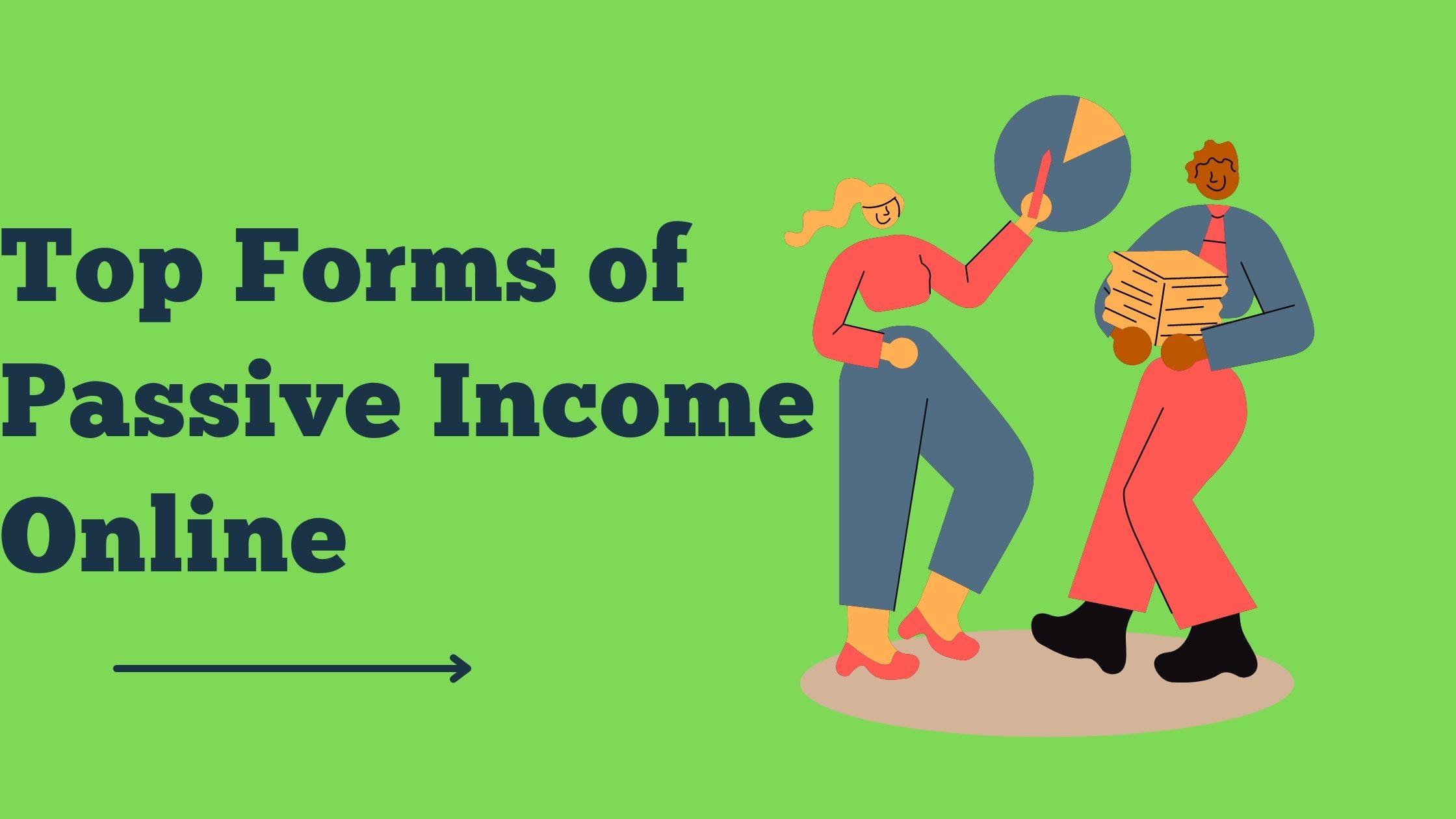 Top Forms of Passive Income Online