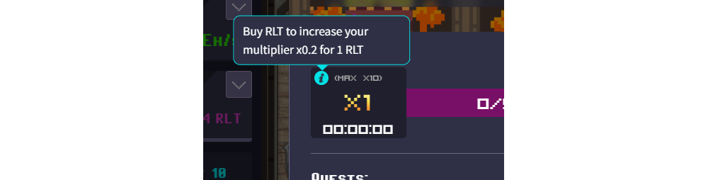 RLT Multiplier. Buy RLT to increase your multiplier x.2 for 1 RLT.